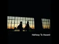Devil And The Cross - Halfway to Hazard