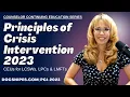 Principles of Crisis Intervention 2023 Counselor Continuing Education