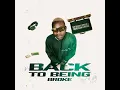 Back To Being Broke (feat. Brodie.Bro) - Djy Bless, Smoove & Tkcreedlion