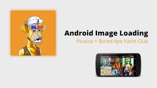 Image loading in Android via Picasso Bored Ape Yacht Club Kotlin 2022