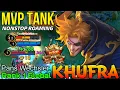 Download Lagu MVP Tank Khufra NonStop Ganking! - Top 1 Global Khufra by Pans Wechsler. - Mobile Legends