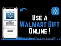 How to Use a Walmart Gift Card Online