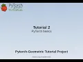 Pytorch Geometric tutorial PyTorch basics