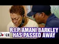 R I P AMANI BARKLEY HAS PASSED AWAY