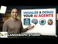 Visualize Debug your AI agents with LangGraph Studio