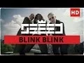 Download Lagu Seeed - Blink Blink (official Video)