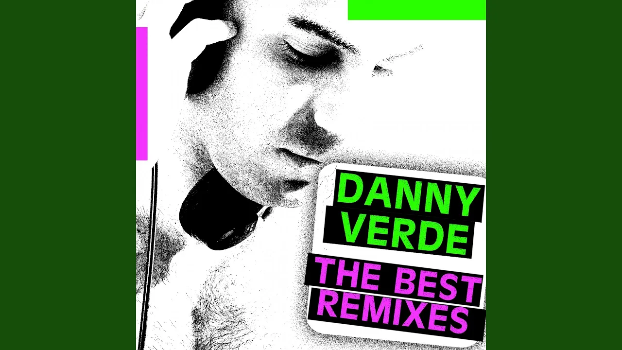 Let Me See Your Underwear (Danny Verde Remix)