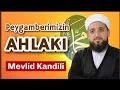 Download Lagu Peygamberimizin Ahlakı | Mevlid Kandili Vaazı