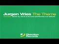 Jurgen Vries - The Theme [Vocal Edit]
