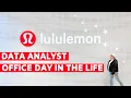 OFFICE DAY IN THE LIFE Senior Data Analyst Working at lululemon How To Organize Your Work Day
