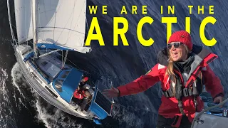 Crossing the Arctic Circle – Sailing Florence Ep.211