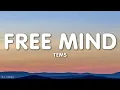 Tems - Free Mind (Lyrics)