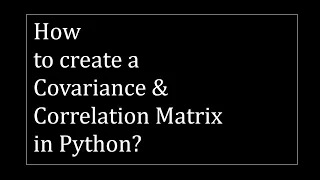 How to create a covariance correlation matrix on stock returns in Python