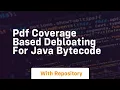 pdf coverage based debloating for java bytecode