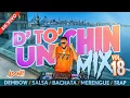 Download Lagu DETO UN CHIN VOL 18 🔥 BACHATA MIX | DEMBOW MIX | SALSA MIX | MERENGUE MIX | TRAP MIX 🎧 DJ ADONI