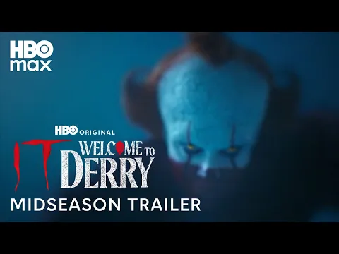 Video Thumbnail: IT: Welcome to Derry | Midseason Trailer | HBO Max