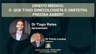 DIREITO MÉDICO: o que todo ginecologista e obstetra precisa saber?