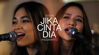 geisha x anggi marito jika cinta dia live session 