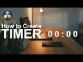 How to Create a TIMER in Davinci Resolve