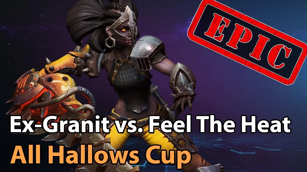 ► EPIC Heroes of the Storm: Ex - Granit Gaming vs. Feel The Heat - All Hallows Cup