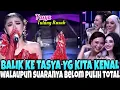 Lagu TASYA MEMPERTEGAS DENGAN KUALITAS IA LAYAK DI GRANDFINAL - Tasya TULANG RUSUK 