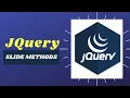 JQuery Slide Methods slideUp slideDown slideToggle