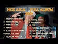 Download Lagu FULL ALBUM NDX A.K.A TERBARU 2025 | Tanpa Iklan! Dengarkan Lagu Terbaik Sepanjang Masa
