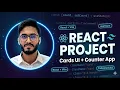 React Vite Tailwind Project Tutorial Cards UI Counter App