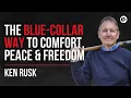 Lagu How Blue-Collar Cash Can Bring You Comfort, Peace \u0026 Freedom - Ken Rusk | The Power of Books EP5