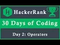 Day 2 Operators 30 Days of Coding HackerRank Java Language