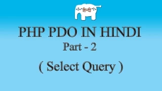 PHP Tutorial in Select Query Part-2