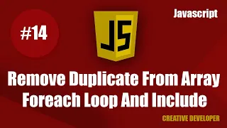 Remove duplicate from array using foreach loop and includes method in javascript javascript