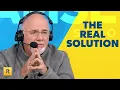 The REAL Solution to Your Financial Problems No Matter Who You Are