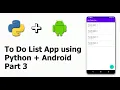 Part 3 - Developing a To Do List App using Python