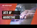 5C s of Marketing