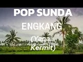 Download Lagu POP SUNDA | ENGKANG | NENENG | (Yana Kermit) Cover by : NINA 