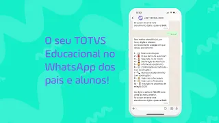 Potencialize o TOTVS Educacional integrado-o ao WhatsApp