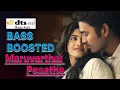 Download Lagu MARUVARTHAI PESATHE/BASS. BOOSTED/DOLBY-ATOMS