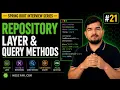 Repository Layer and Query Methods Spring Boot Interview Series
