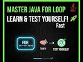 Master Java For Loops in 10 Minutes With Practice Quiz