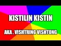 Kistilin Kistin | AKA Vishtring Vishtong | Funny victor dance full song