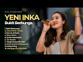 Download Lagu BUKIT BERBUNGA - YENI INKA FULL ALBUM TERBARU | Dangdut Koplo Live 2025