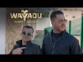 Lagu Ahmed Amazian - Wayaou (Official Music Video) Souliman Production
