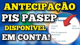 PIS PASEP ANTECIPAÇÃO 2021 - ABONO DISPONÍVEL EM CONTA POUPANÇA CAIXA E BANCO DO BRASIL.