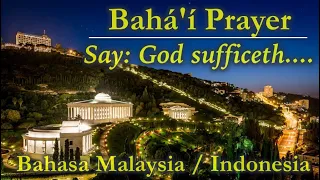 Bahá'í Prayer for Detachment in Bahasa Malaysia/Indonesia (Language) // Katakanlah Tuhan mencukupi..
