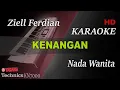 Download Lagu KENANGAN - ZIELL FERDIAN ( NADA WANITA ) || KARAOKE