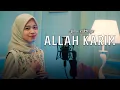 Download Lagu ALLAH KARIM - ALMA ESBEYE