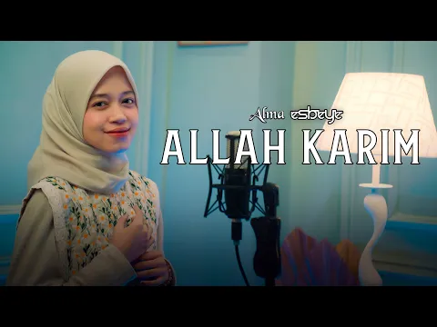 Download MP3 Allah Karim - ALMA ESBEYE