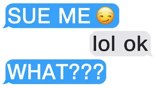 SUE ME lol ok