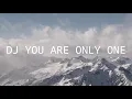 Download Lagu DJ YOU ARE ONLY ONE - Remix Viral 2020 (By Rizky Ayuba)